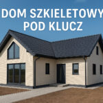 Domy szkieletowe pod klucz